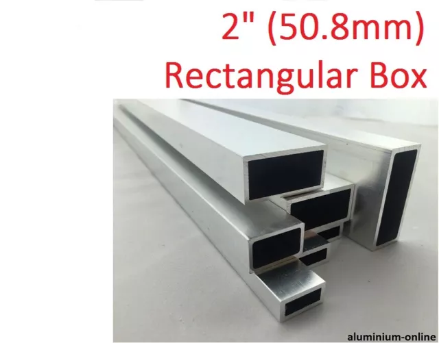 ALUMINIUM RECTANGULAR BOX SECTION 2" (50.8mm),  4 variations, 100mm - 2500mm