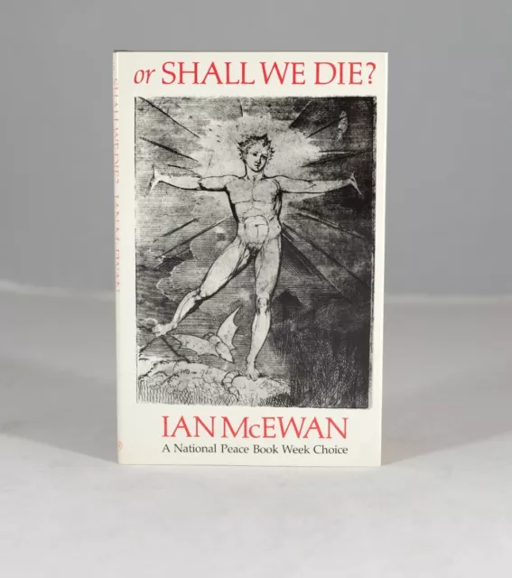 Or Shall We Die?: An Oratorio by Michael Berkeley, Ian McEwan (Hardcover, 1983)