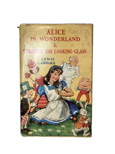 Alice in Wonderland & Through the Looking-Glass - Lewis Carroll - Dakers 1945