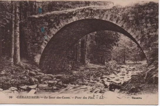 CPA - GERARDMER - Le Saut des Cuves - Pont des Fées