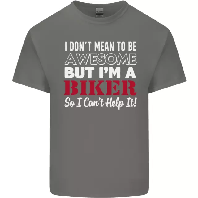 T-shirt top da uomo in cotone I Dont Mean to Be but Im a Biker 4