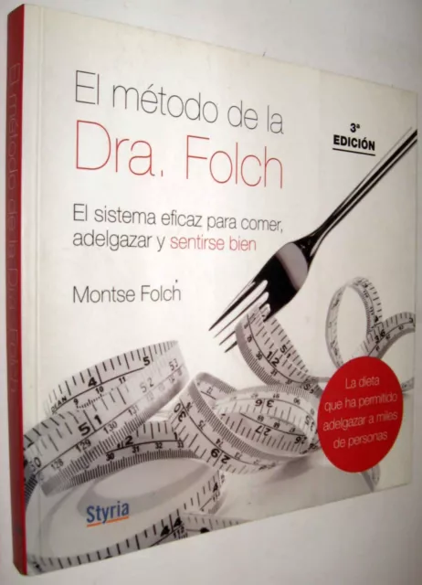 El Metodo De La Dra. Folch - Montse Folch - Ilustrado