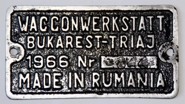 Waggonschild, Eisenbahn, Fabrikschild  Waggonwerkstatt BUKAREST - TRIAJ 1966