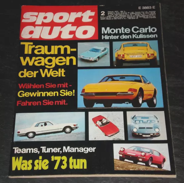 Sport Auto 02/73 F1-Teams, Slingshot-Dragster,Test Fiat Spider X 1/9 Mittelmotor