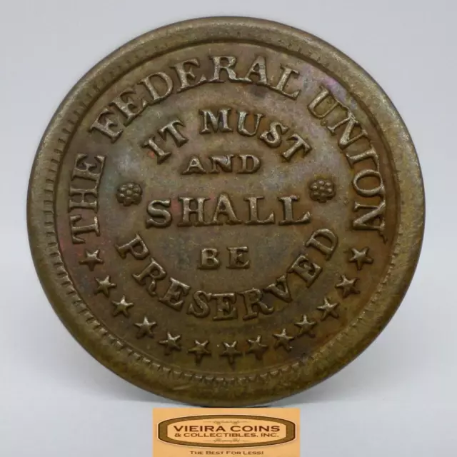 The Federal Union Must and Shall be Preserved Army&Navy Civil War Token#C34428NQ