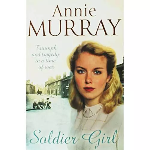 Soldier Girl by Annie Murray Book The Cheap Fast Free Post