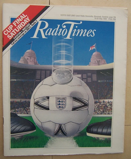 RADIO TIMES/1984/FA CUP Final/Watford Everton/Paul Newman/Jeremy Beadle ...