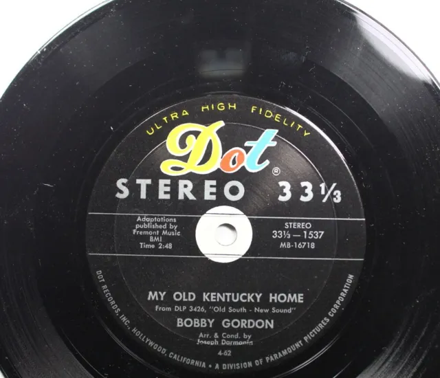 50'S & 60'S 45 Bobby Gordon - My Old Kentucky Home / Swanee River On Dot Stereo