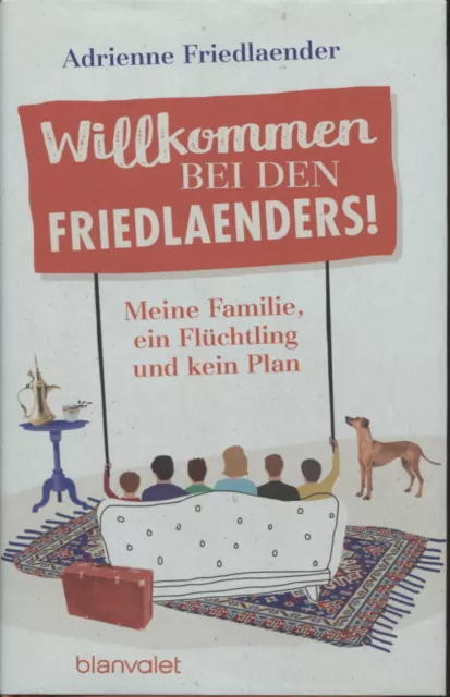 ☆ Willkommen bei den Friedlaenders ☆☆ von Adrienne Friedlaender ☆ Taschenbuch ☆