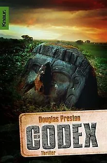 Der Codex: Thriller von Preston, Douglas | Buch | Zustand gut