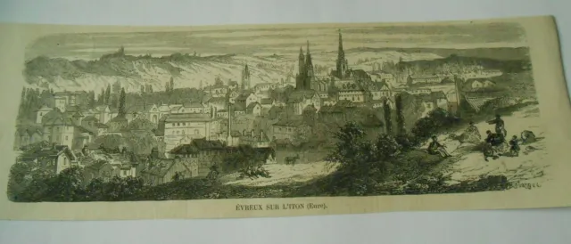 Gravure 1858 - Evreux sur l'Iton dans l'Eure