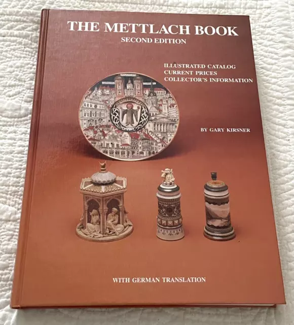 The Mettlach Book, 2Nd Ed, 1987, Hard Copy, Excellent