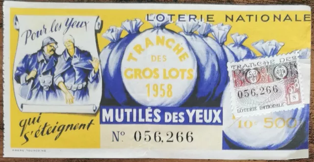 Billet de loterie nationale 1958 Tranche des Gros Lots - MUTILÉS DES YEUX