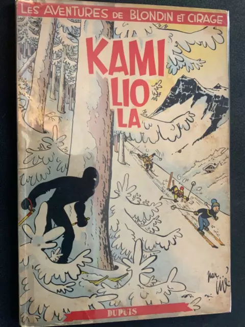 EO - Blondin et Cirage - Kamiliola - 1954 - TTBE - Proche Neuf