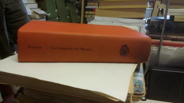 H.PRESCOTT-LA CONQUISTA DEL MESSICO-GIULIO EINAUDI, 1958, 15a22