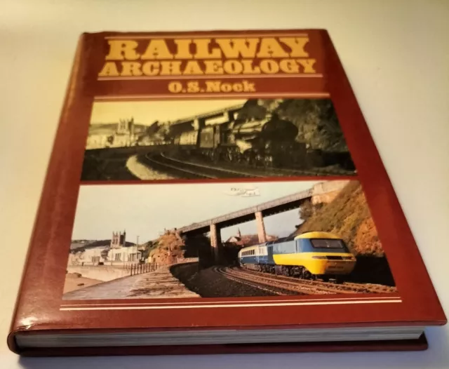 Railway Archaeology OS Nock 1981 Hardback Book Club Associates 3