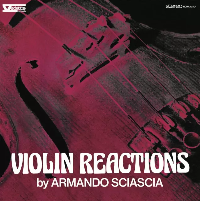 Armando Sciascia Violin Reactions New Vinyl Record