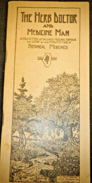 The Herb Doctor and Medicine Man 1930 Patent Medicines from Ilinois Herb Company