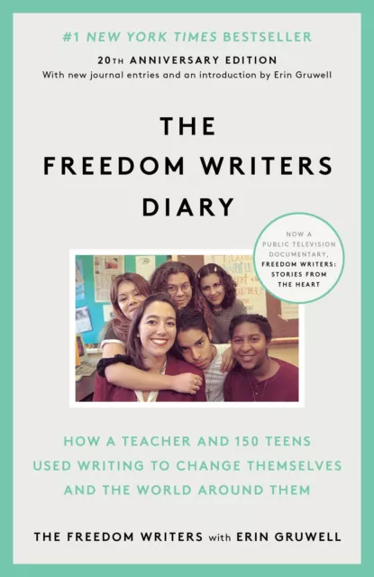 The Freedom Writers Diary. 10th Anniversary Edition Erin Gruwell Taschenbuch