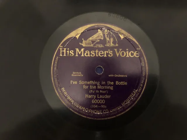 Harry Lauder - I’ve Something In The Bottle For The Morning (Fu’ Th Noo’) 78 rpm