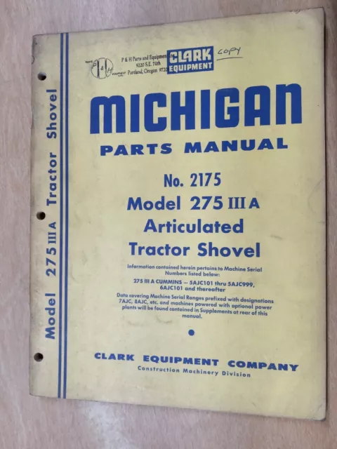 Clark Equipment - Michigan Model 275 IIIA Articulated Tractor Shovel,  No. 2175,