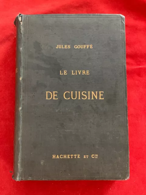 Rare - Jules Gouffe - Le Livre De Cuisine - Gastronomie - Planches  - 1874