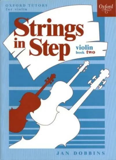 Strings in Step: Violin Book 2 (Oxford Tutors for violin) (Sheet Music) By Jan