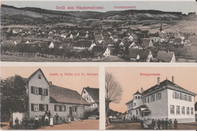 AK Gruss aus Haubersbronn, 3 Bilder mit Schule u. Gasthaus, ungel. ca. 1910-20