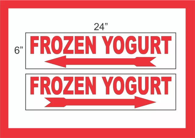 FROZEN YOGURT with Arrow 6"x24" STREET SIGNS Buy 1 Get 1 FREE 2 Sided Plastic