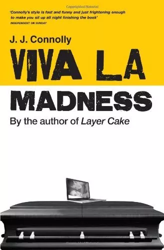 Viva La Madness by J. J. Connolly Book The Cheap Fast Free Post