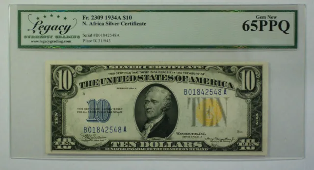 1934 A $10 Ten Dollar North Africa Silver Certificate Legacy 65 PPQ