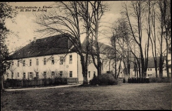 Ak Erding in Oberbayern, Wallfahrtskirche u. Kloster Hl. Blut - 3113371