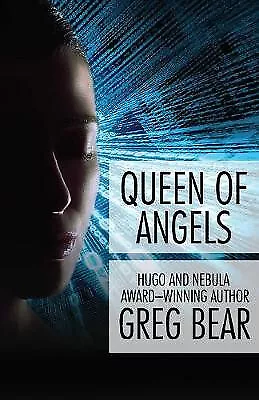 Queen of Angels By Greg Bear - New Copy - 9781480444485