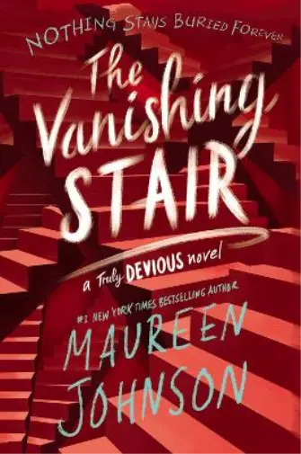 Maureen Johnson The Vanishing Stair (Poche) Truly Devious