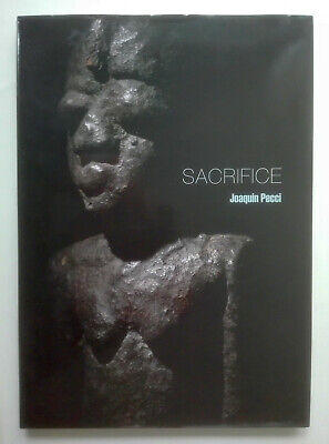 Art Tribal Africain - Sacrifice - Catalogue Exposition Galerie Joaquin Pecci