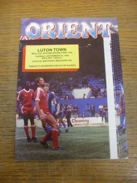 25/09/1984 Leyton Orient v Luton Town [Football League Cup]