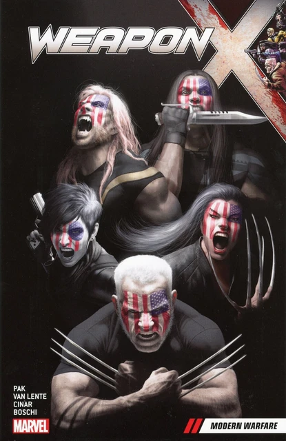 Weapon X: Modern Warfare - Vol. 3 (Graphic Novel) book by Greg Pak, Marvel, NEW