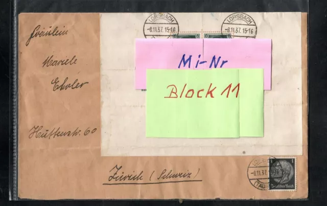 Mi-Nr Block 11 portorichtig!! Auslands-Kuvert in die Schweiz-Lorsbach 8.11.1937