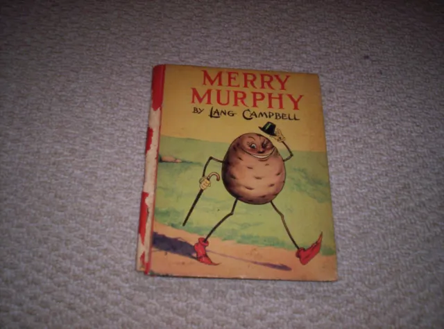 MERRY MURPHY by Lang Campbell 1929 HC Rare Children's Book--Appears Unmarked