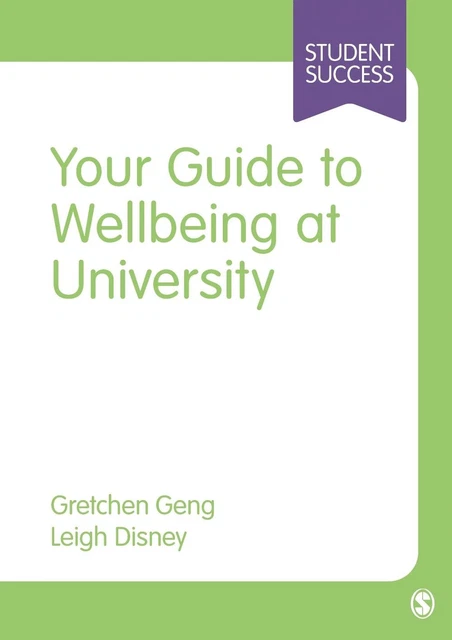 YOUR GUIDE TO Wellbeing at University by Gretchen Geng Hardcover Book £ ...