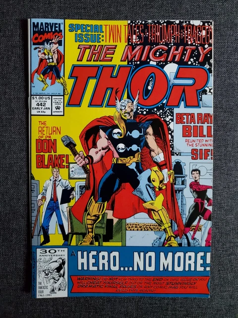 The Mighty Thor #442 Don Blake Beta Ray Bill Hero No More 1992 Marvel Comics