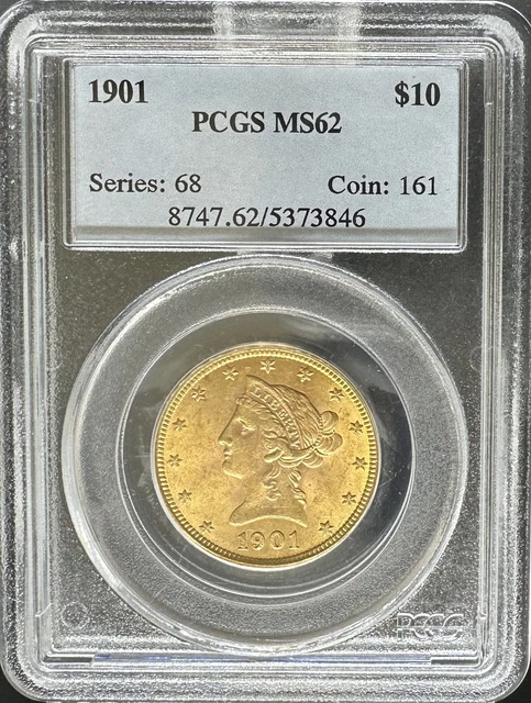 1901 $10 Liberty MS62 PCGS (#PA5373846)
