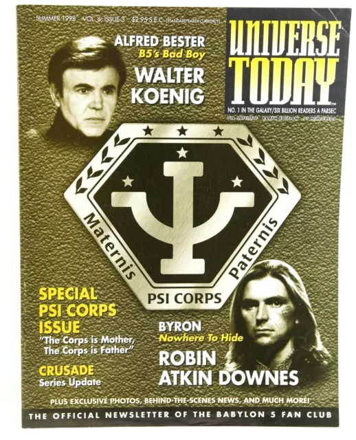 Universe Today, 1998 Summer, Babylon 5 Walter Koenig, Psi Corps Vol 6, Issue 3