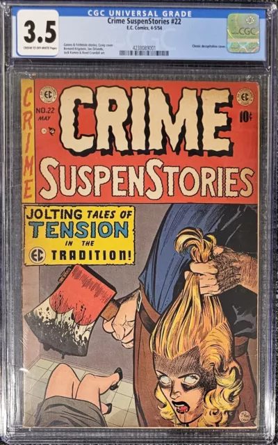 Crime SuspenStories 22 CGC 3.5 1954 EC PCH Rich Colors SOTI Decapitation Cover