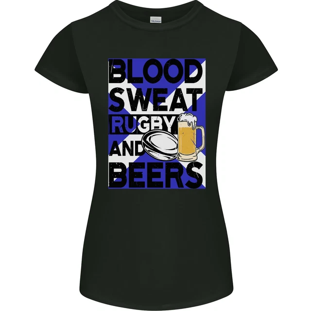 Blood Sweat Rugby E Birre Scozia Divertente Donna Minuta Taglio Maglietta