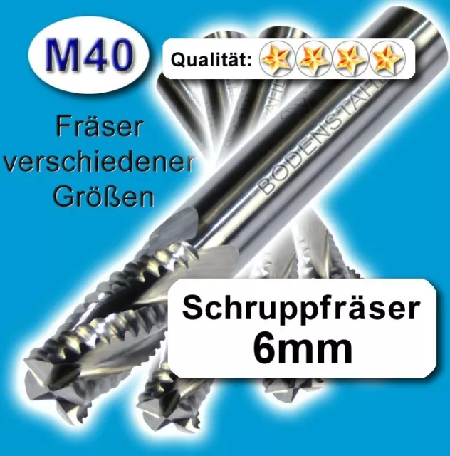 6mm Schrupp-Fräser HPC Z=4 M40 Fräser für Edelstahl Kunststoff MDF