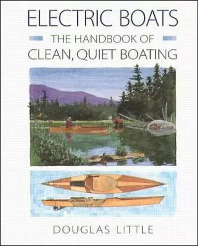 Electric Boats: The Handbook of Cle..., Little, Douglas