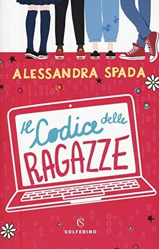 codice delle ragazze spada alessandro 9788828201274