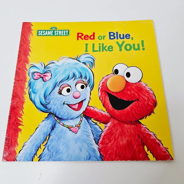SESAME STREET BOOK Red or Blue, I Like You! Elmo Paperback 2005 Sarah