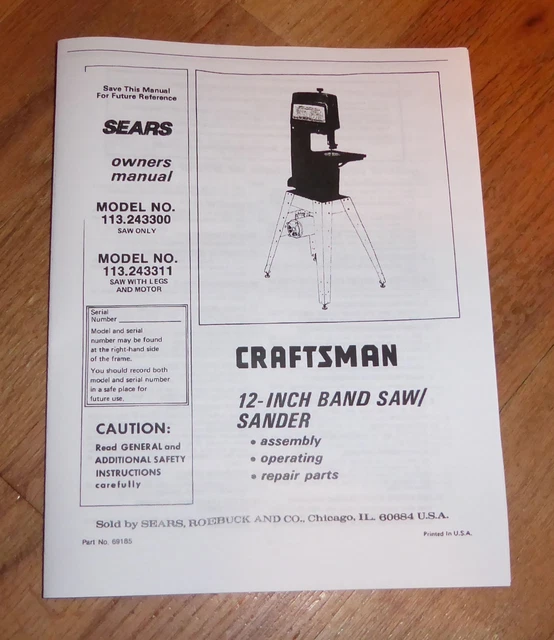 SEARS CRAFTSMAN 12 Inch Band Saw Sander Owners Manual 113.243300 243300